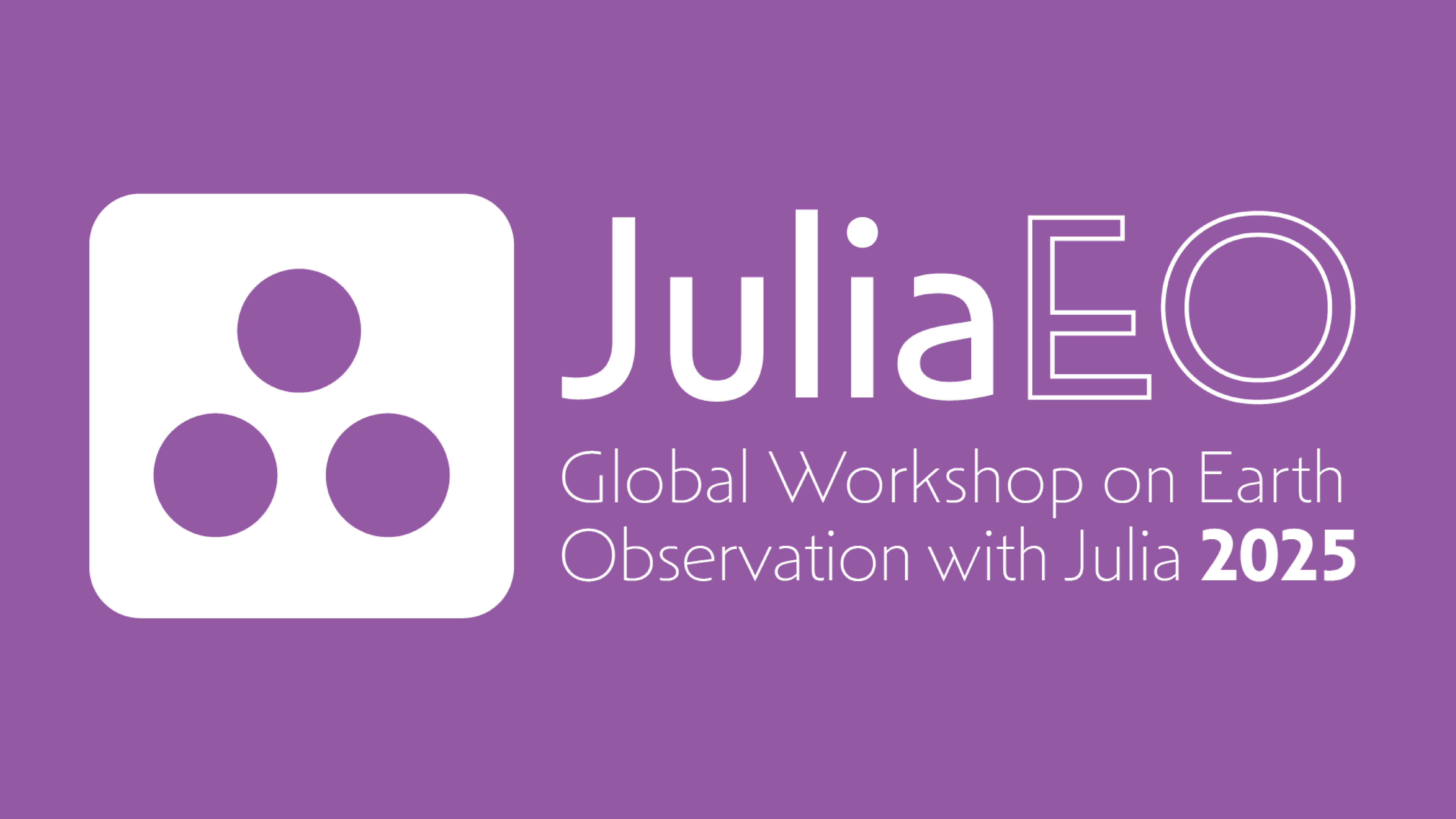 JuliaEO Global Workshop 2025