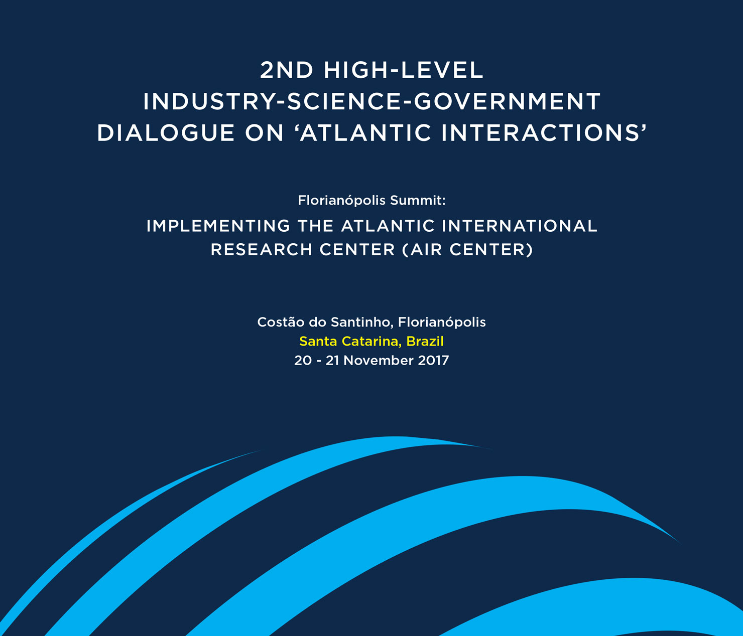 2nd High-Level Industry-Science-Government Dialogue on Atlantic Interactions